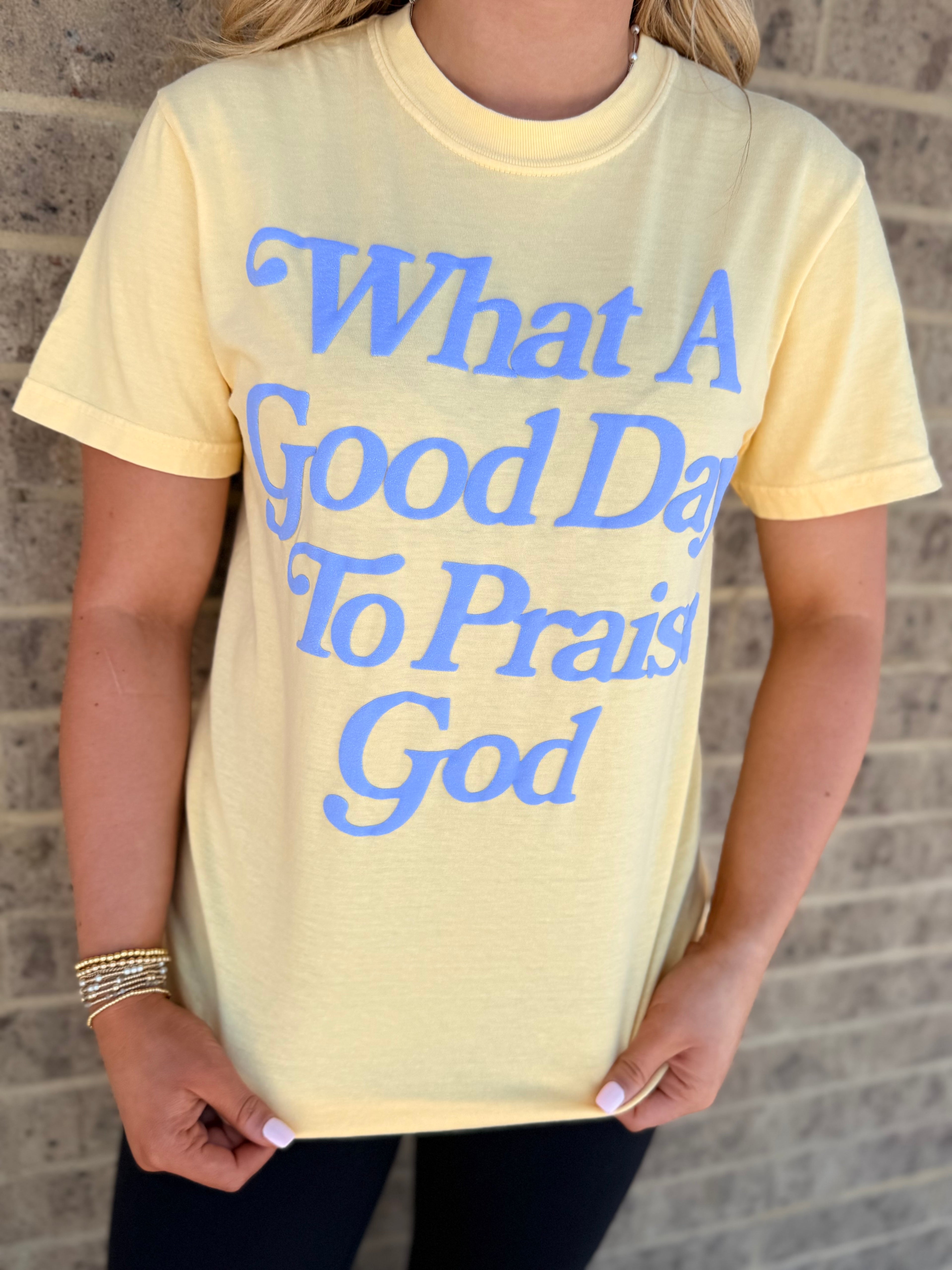 Praise God Butter Tee