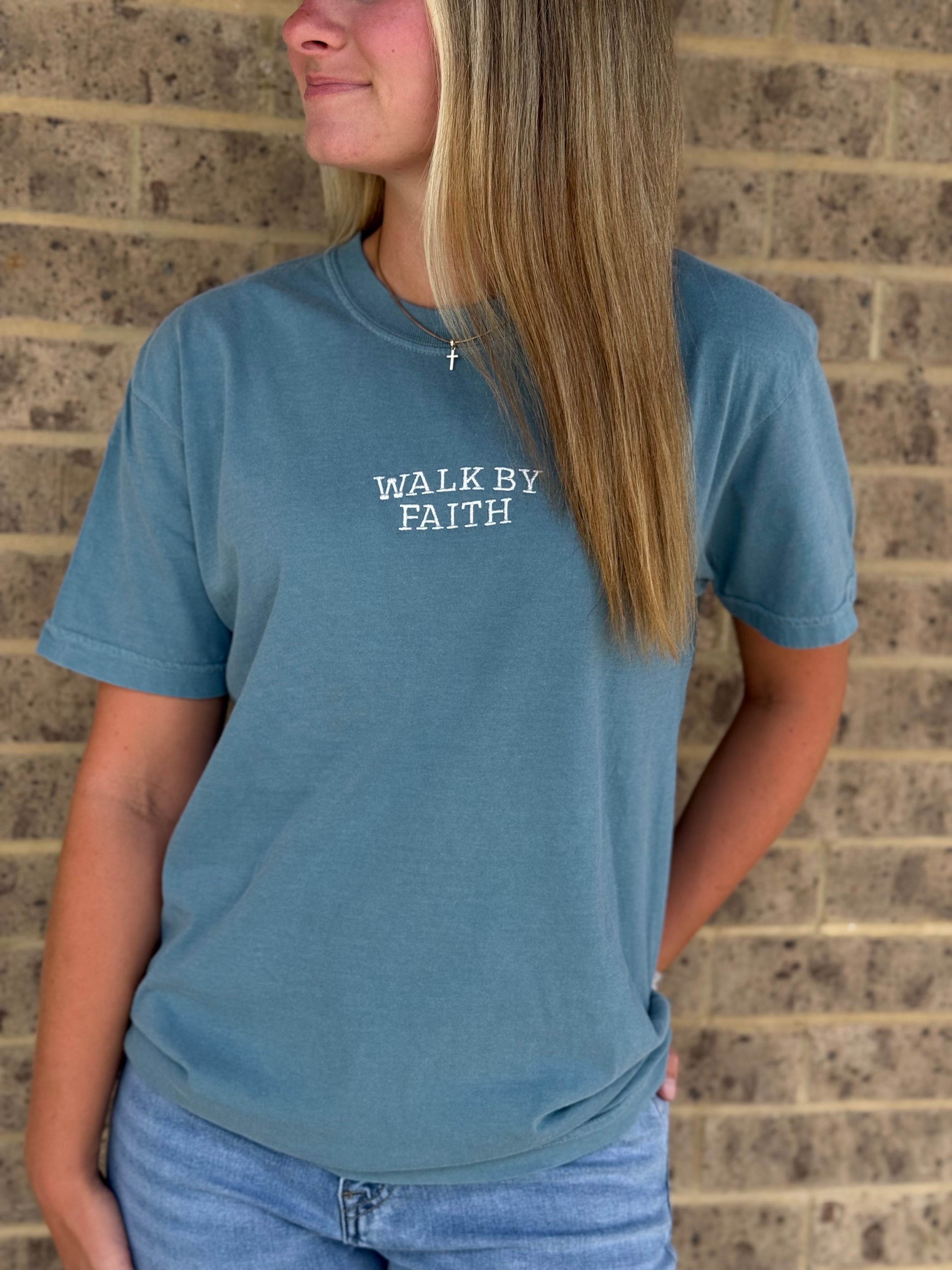 WALK BY FAITH TEE