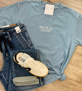 WALK BY FAITH TEE