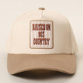 Raised on 90’s Country Embroidered Patch Trucker Hat