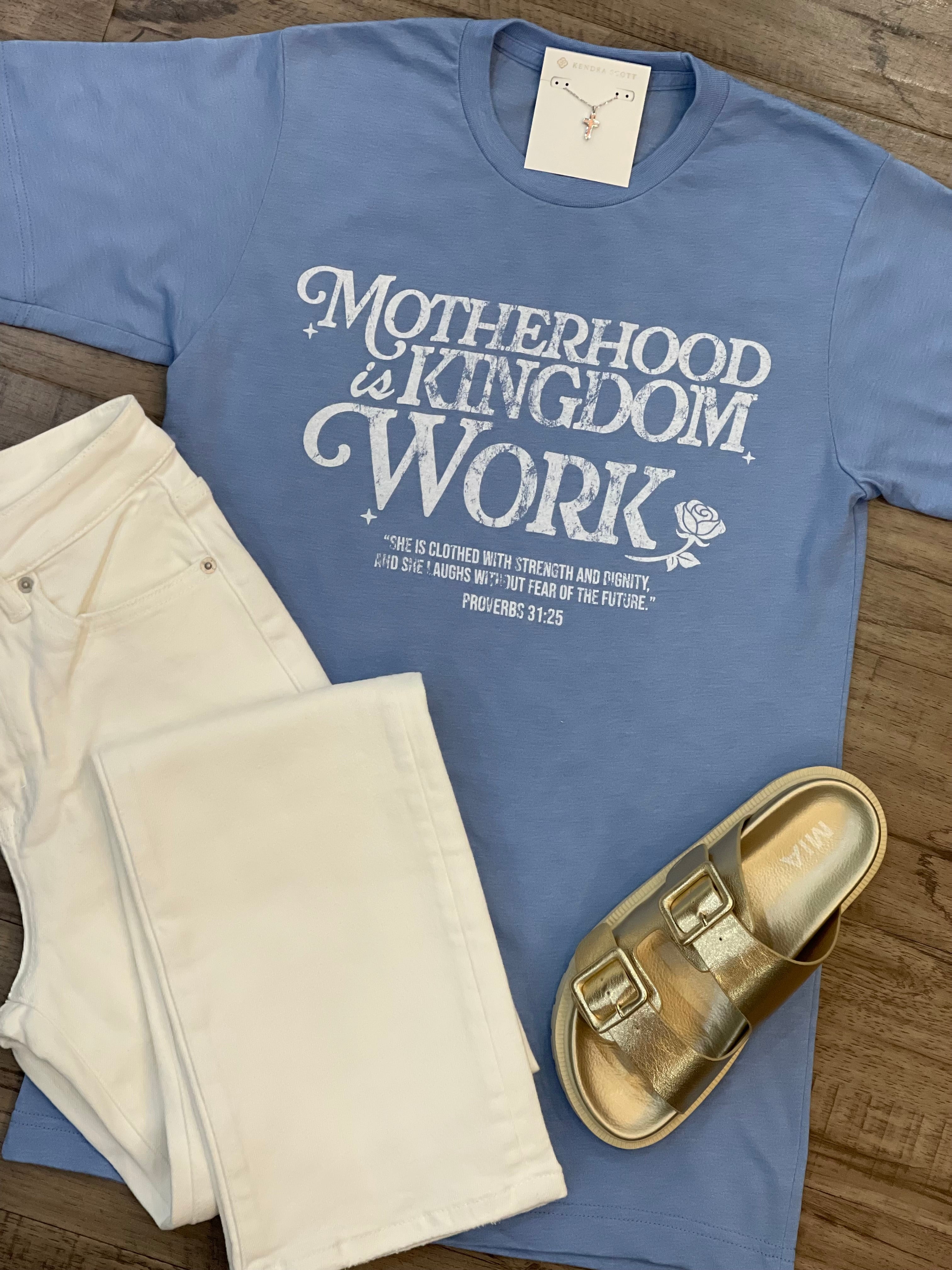 Kingdom Work- Motherhood