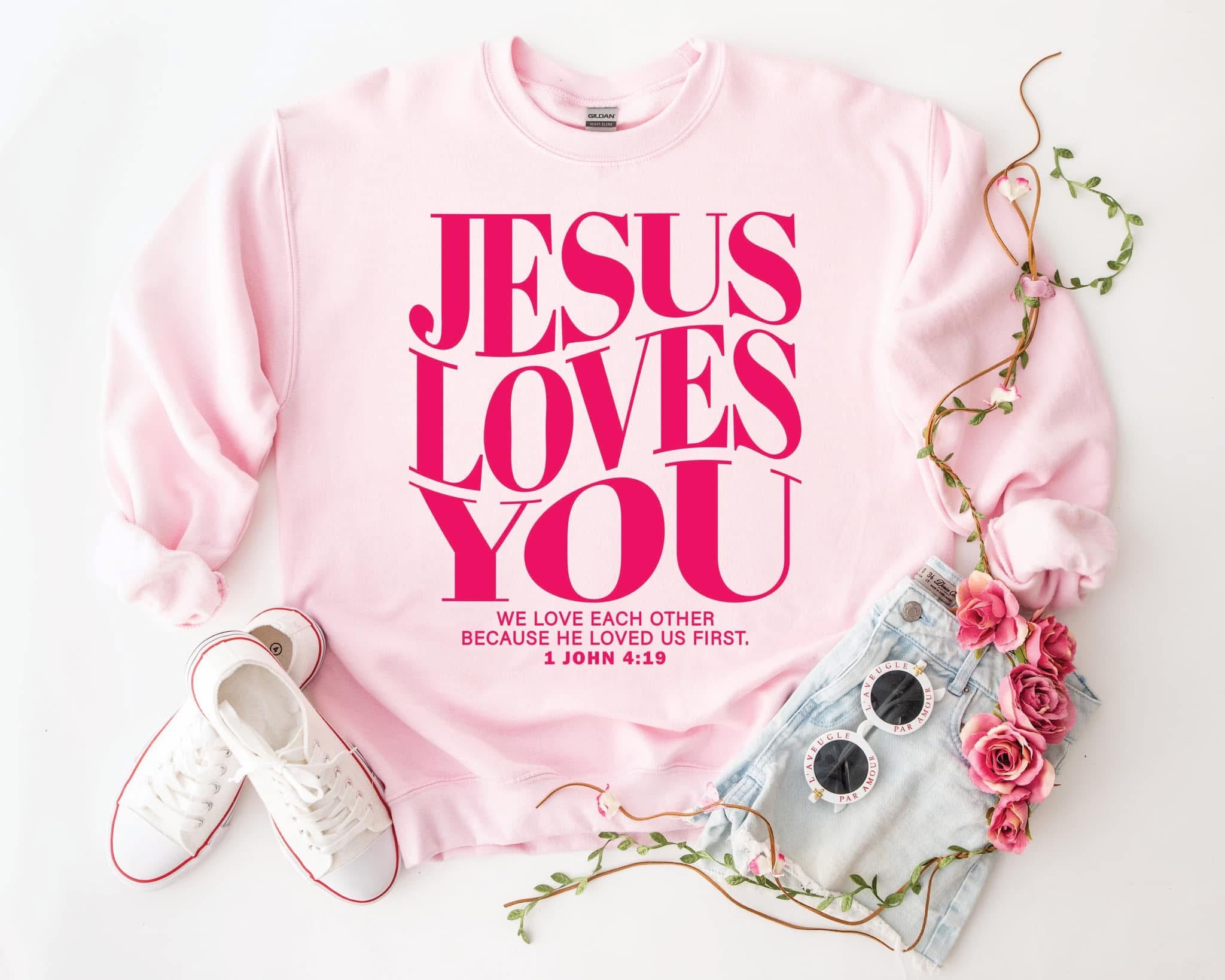 Jesus Love You Sweatshirt