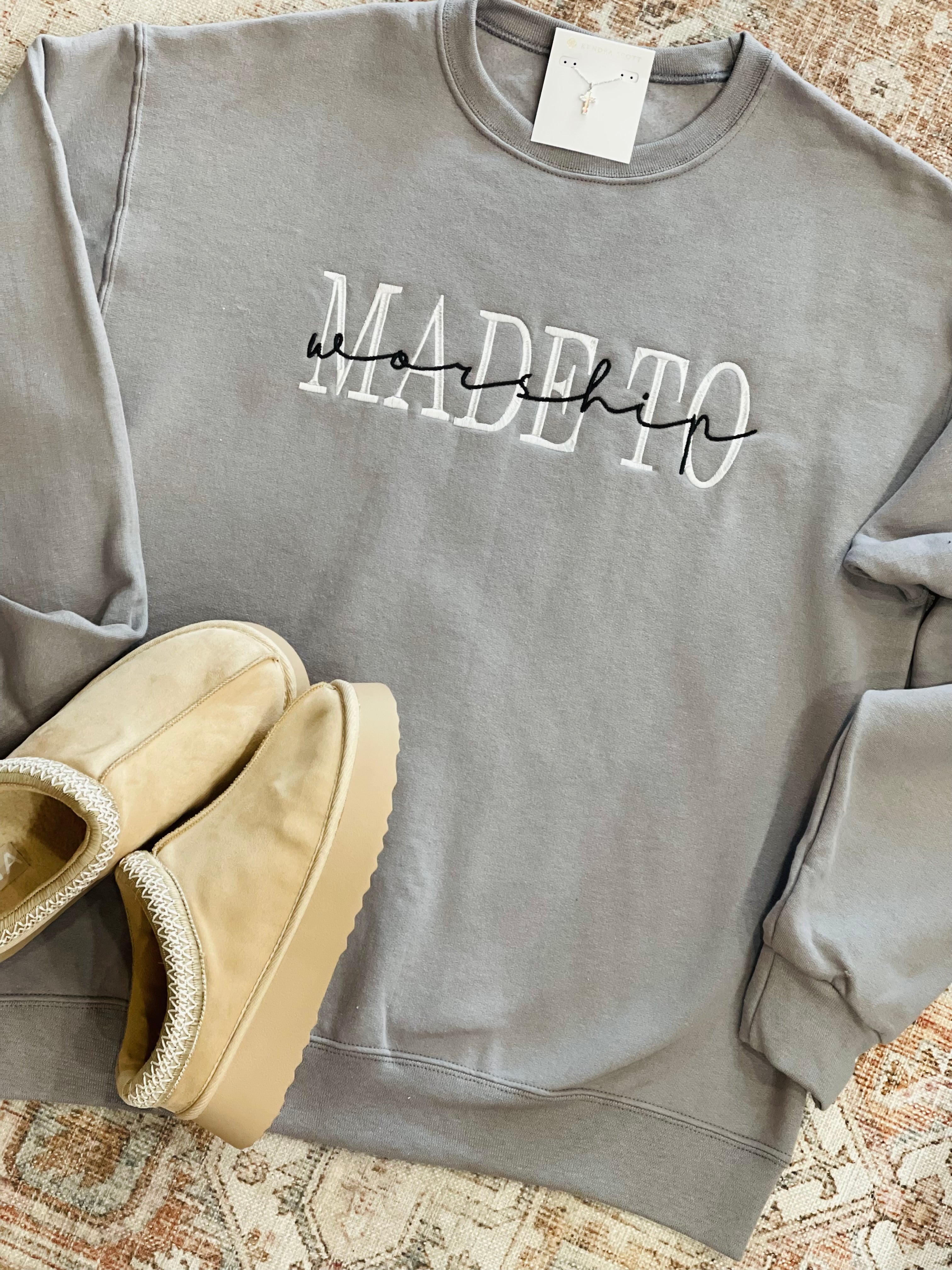 Made to Worship Sweatshirt