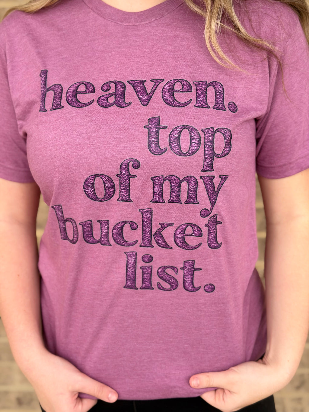 Heaven Bucket List Tee